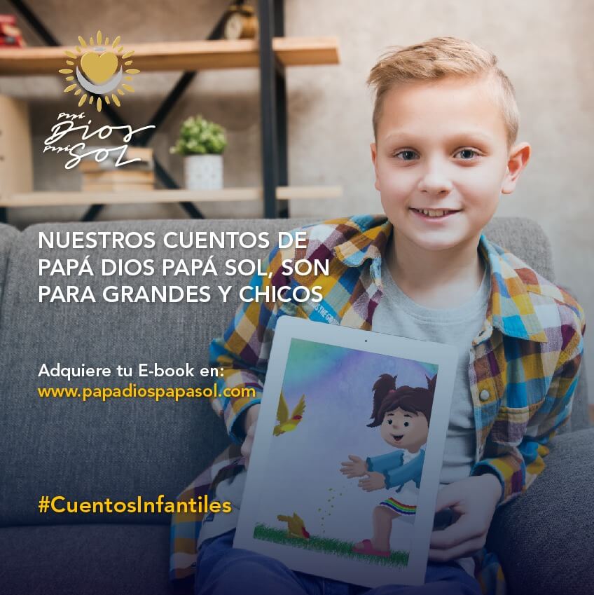 “Nuestros cuentos de Papá Dios Papá Sol, son para grandes y chicos”